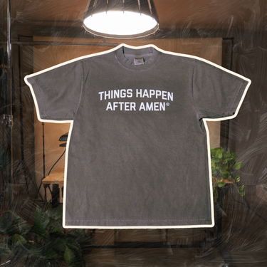 Things Happen After Amen®