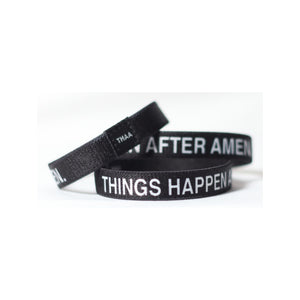 Things Happen After Amen - Elastic Wristband